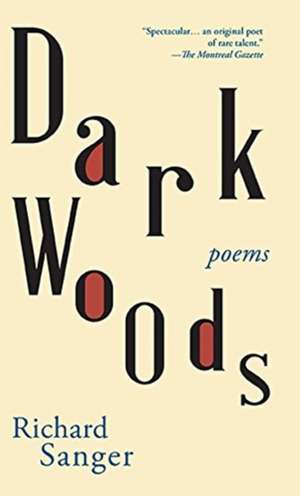 Dark Woods de Richard Sanger