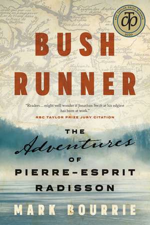 Bush Runner de Mark Bourrie