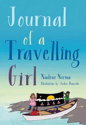 Journal of a Travelling Girl de Nadine Neema