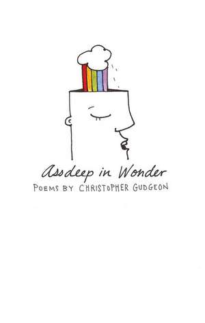 Assdeep In Wonder de Christopher Gudgeon