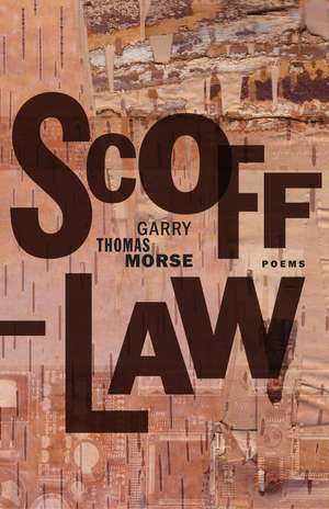 Scofflaw de Garry Thomas Morse