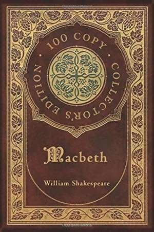 Macbeth (100 Copy Collector's Edition) de William Shakespeare