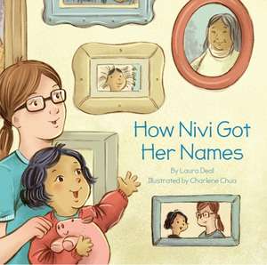 How Nivi Got Her Names de Laura Deal