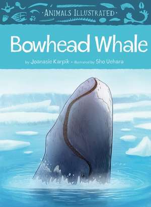 Animals Illustrated: Bowhead Whale de Joanasie Karpik