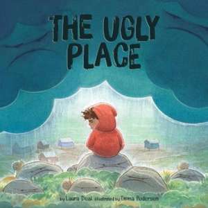 The Ugly Place de Laura Deal