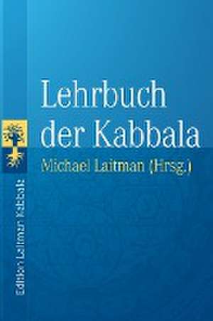 Lehrbuch der Kabbala de Yehuda Ashlag