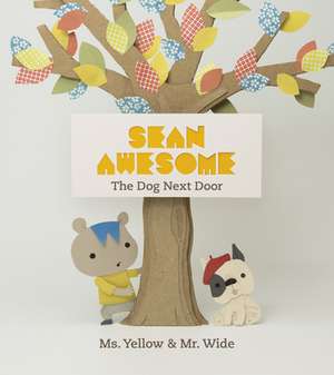 Sean Awesome: The Dog Next Door de Jiwon Hwang