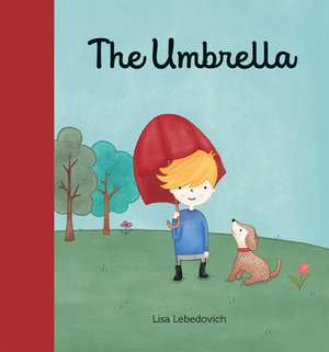 The Umbrella de Lisa Lebedovich