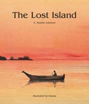 The Lost Island de E. Pauline Johnson