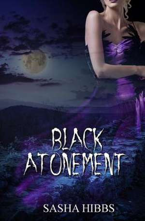 Black Atonement de Sasha Hibbs