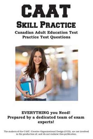 CAAT Skill Practice de Complete Test Preparation Inc.