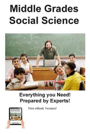 Middle Grades Social Science Practice de Complete Test Preparation Inc.