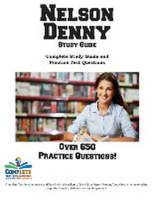 Nelson Denny Study Guide de Complete Test Preparation Inc