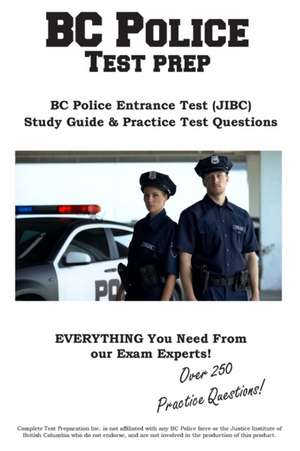 BC Police Test Prep de Complete Test Preparation Inc