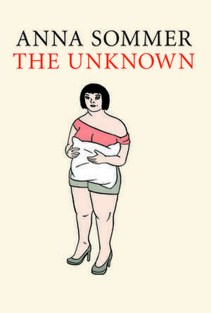 The Unknown de Anna Sommer