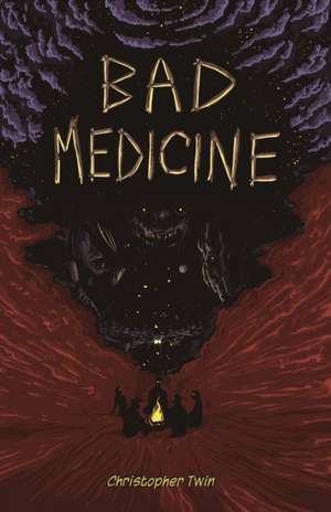 Bad Medicine de Christopher Twin