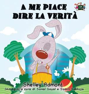 A me piace dire la verità de Shelley Admont