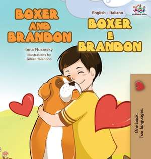 Boxer and Brandon Boxer e Brandon de Kidkiddos Books
