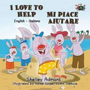 I Love to Help Mi piace aiutare de Shelley Admont