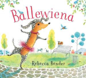 Ballewiena de Rebecca Bender