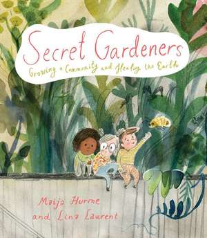 Secret Gardeners de Lina Laurent