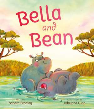 Bella and Bean de Sandra Bradley