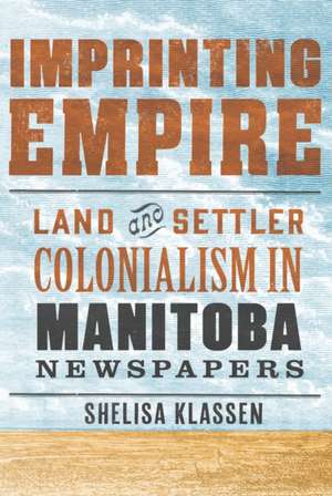 Imprinting Empire de Shelisa Klassen