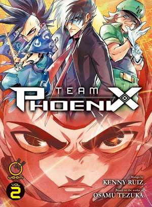 Team Phoenix Volume 2 de Kenny Ruiz