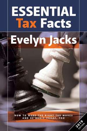 Essential Tax Facts 2019 Edition de Evelyn Jacks