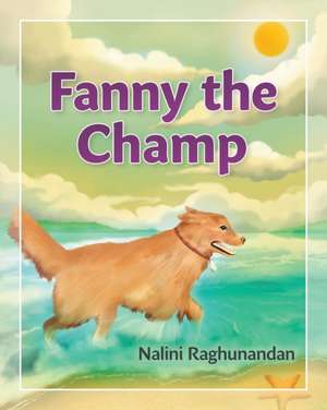 Fanny The Champ de Nalini Raghunandan