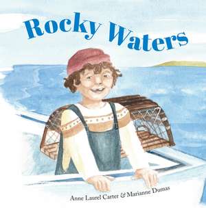 Rocky Waters de Anne Laurel Carter