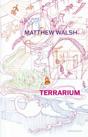 Terrarium de Matthew Walsh