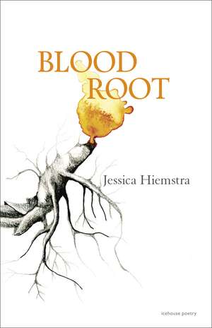 Blood Root de Jessica Hiemstra