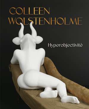 Colleen Wolstenholme: Hyperobjectivité de Ray Cronin