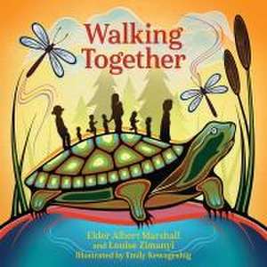 Walking Together de Louise Zimanyi