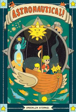 Astronautical! de Brooklin Stormie