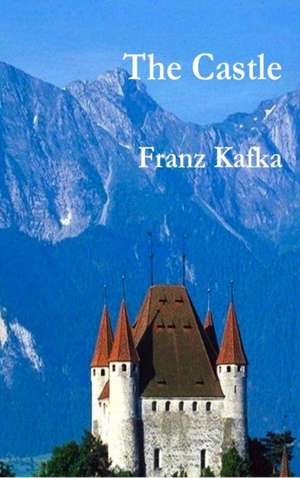 The Castle de Franz Kafka