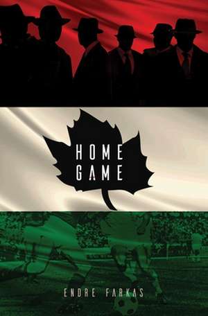 Home Game de Endre Farkas