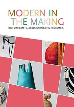 Modern in the Making de Michelle McGeough