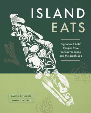 Island Eats de Dawn Postnikoff