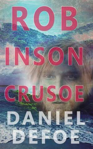 Robinson Crusoe de Daniel Defoe