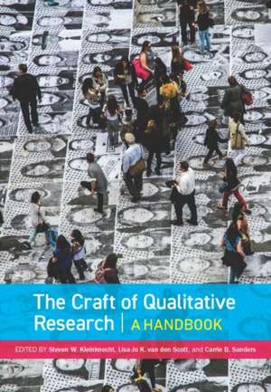 The Craft of Qualitative Research de Stephen Kleinknecht