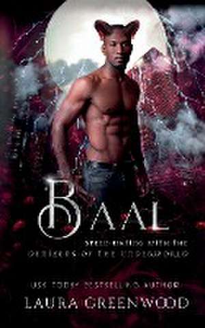 Baal de Laura Greenwood