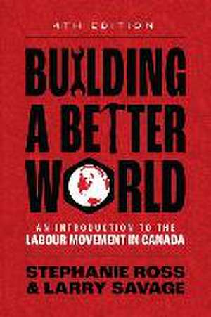 Building A Better World de Larry Savage