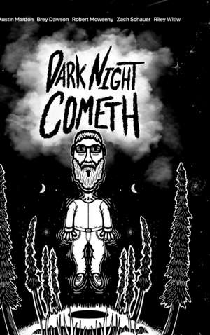 Dark Night Cometh (Hard Cover) de Austin Mardon