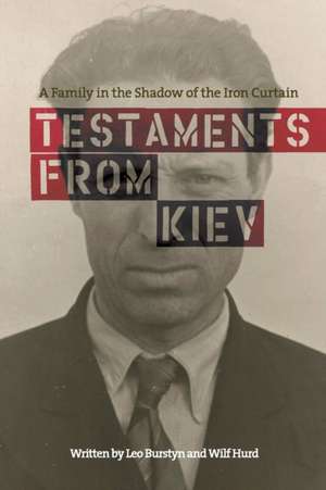 Testaments from Kiev de Leo Burstyn