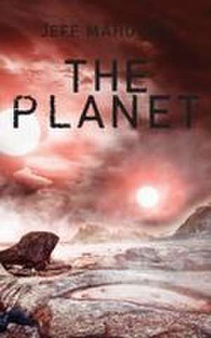 The Planet de Jeff Mahoney