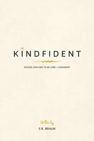 Kindfident de S. R. Braun