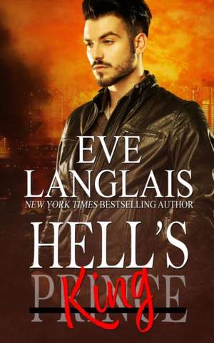 Hell's King de Eve Langlais