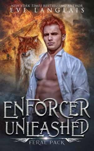 Enforcer Unleashed de Eve Langlais